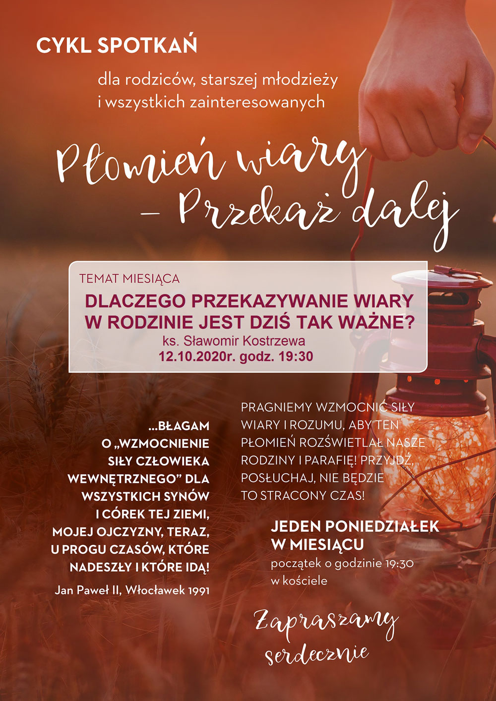 Dlaczego przekazywanie wiary w rodzinie jest dziś tak ważne? 12.10 godz.19.30